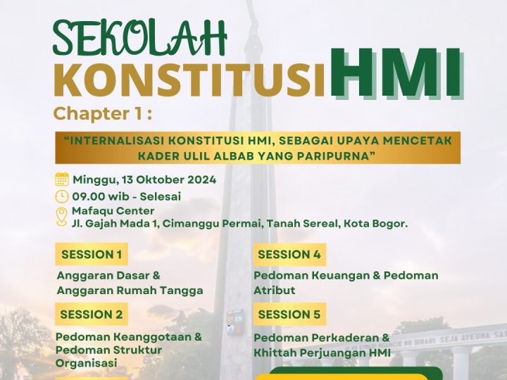 SEKOLAH KONSITUSI HMI CABANG BOGOR 🖤💚